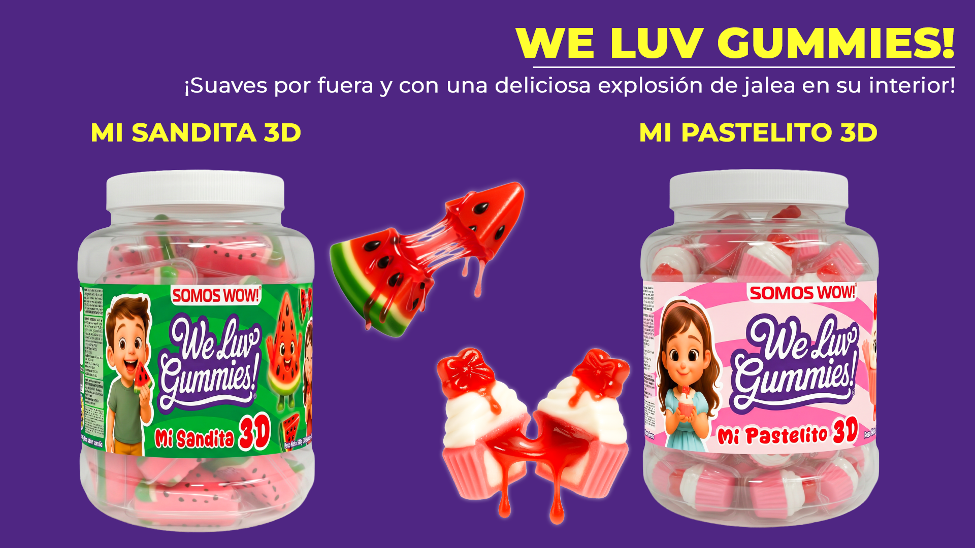 wow-international-we-luv-gummies-mi-sandita-3d-y-mi-pastelito-3d-ecuador
